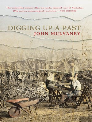 cover image of Digging up a Past